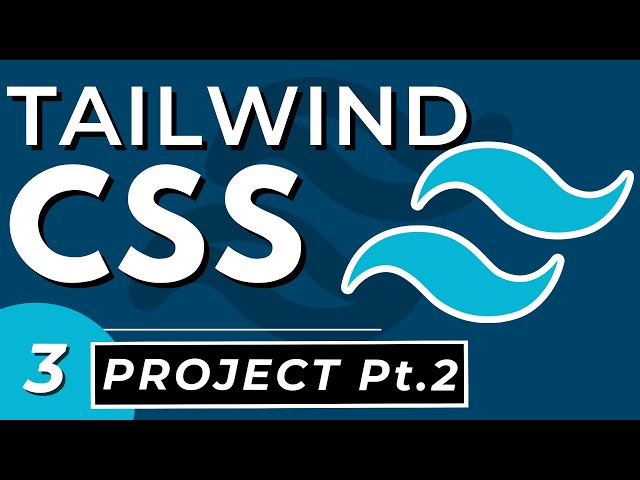 Tailwind CSS Project | TailwindCSS Tutorial