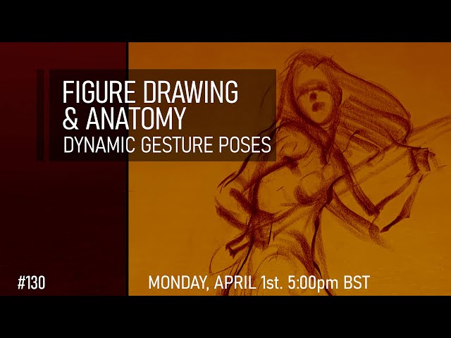 Figure Drawing & Anatomy - Dynamic Gesture Poses #130