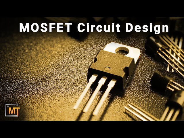 Designing Power MOSFET Circuits - Circuit Tips and Tricks
