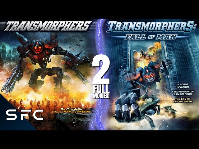 Transmorphers + Transmorphers: Fall Of Man | 2 Full Movies | Double Feature