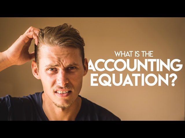 The ACCOUNTING EQUATION For BEGINNERS