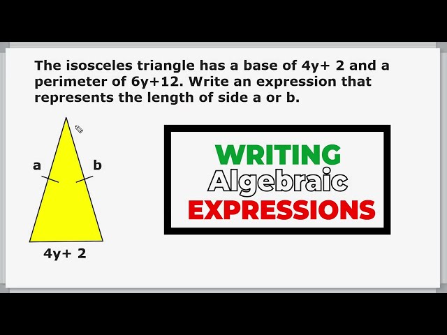 Writing Expressions - Perimeter Of An Isosceles Triangle