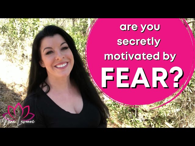 ARE YOU SECRETLY MOTIVATED BY FEAR?  / balancing positive & negative motivation for a happier life