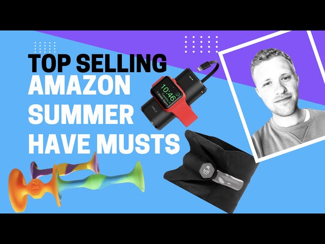 20 Amazon Items YOU'RE missing this summer!