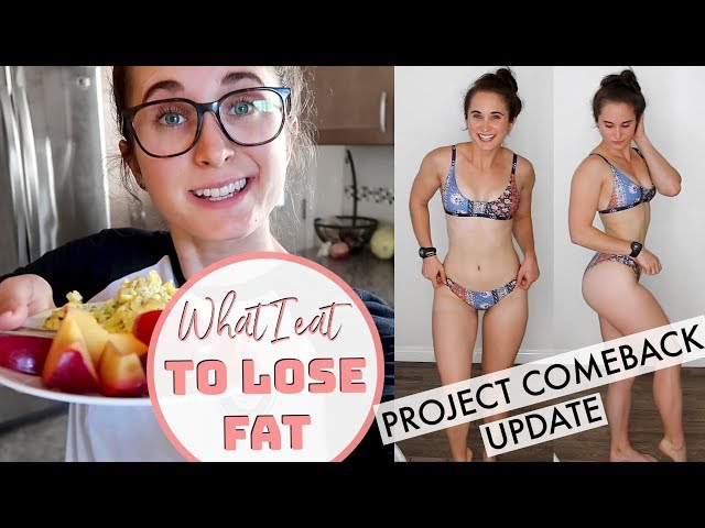 What I Eat to Lose Fat | SIX WEEK SHRED Week 2 + Project Comeback Update | MissFitAndNerdy