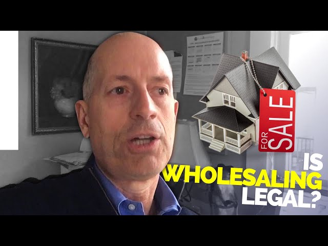 Is Wholesaling Legal?