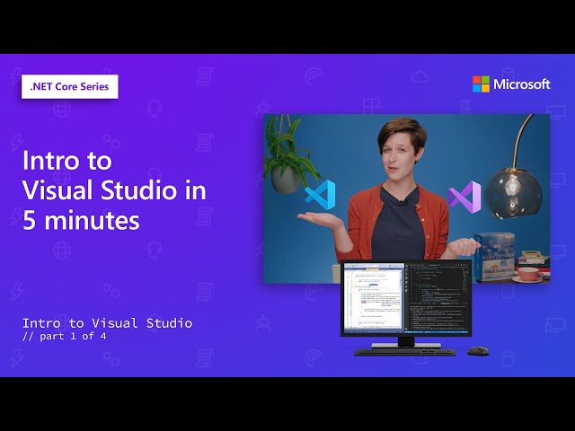 Intro to Visual Studio in 5 minutes | Intro to Visual Studio [1 of 4]
