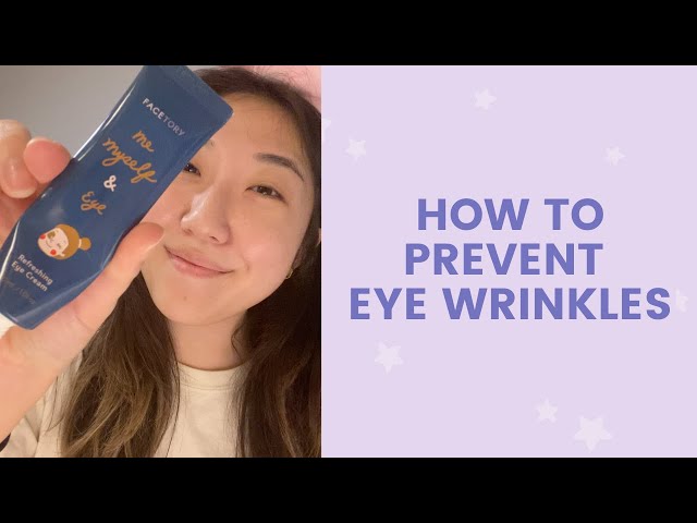 How To Prevent Eye Wrinkles | FaceTory