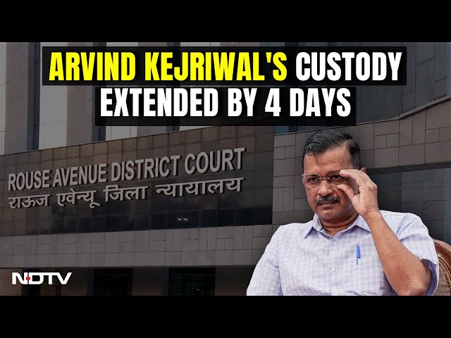 Rouse Avenue Court | Arvind Kejriwal's Custody Extended By 4 Days In Delhi Liquor Policy Case