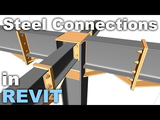 Steel Structures and Connections in Revit Tutorial