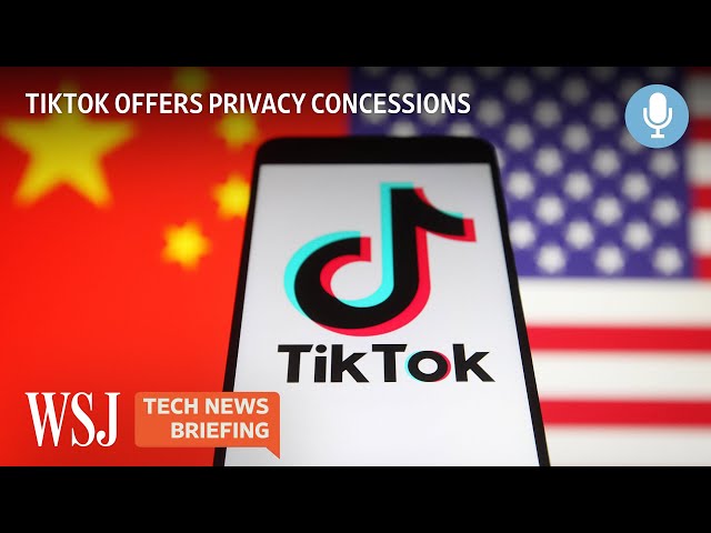 TikTok Offers New Data Security Plans to Win Over U.S. Regulators | WSJ Tech News Briefing