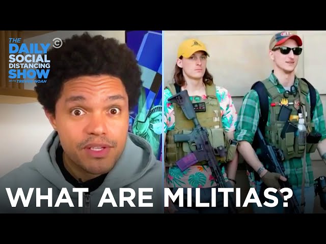 So You Think You Know What Militias Are? | The Daily Show