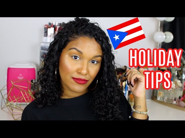 HOLIDAY TIPS FROM A PUERTO RICAN | Natalia Garcia