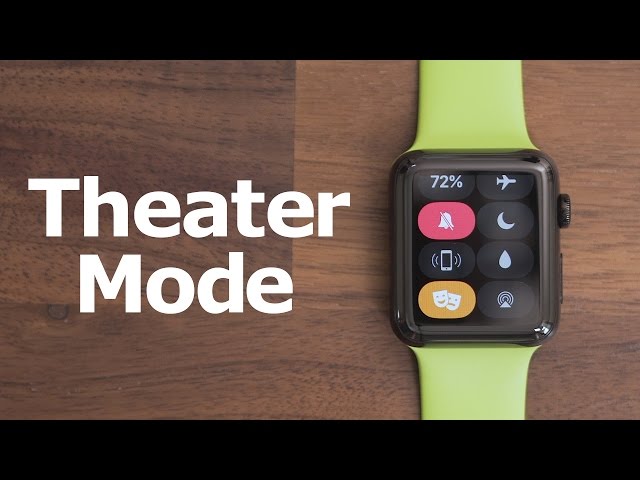 Hands-On With Theater Mode in watchOS 3.2