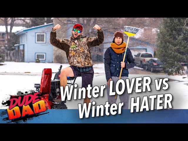Winter Lover vs Hater
