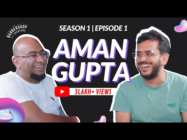 FULL EPISODE | Life as a Shark, Building 10,000 Cr+ boAt & Investor Rejections | S1E1 Ft. Aman Gupta
