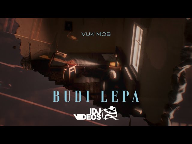 VUK MOB - BUDI LEPA (OFFICIAL VIDEO)