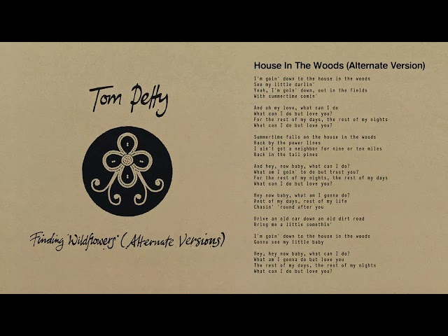 Tom Petty and the Heartbreakers - House in the Woods (Alternate Version) [Official Audio]