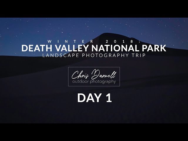 Winter 2018: Death Valley National Park (Day1)