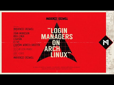 Arch Linux & Login Manager: Do You Even Need One?