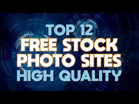 Top 12 Best FREE STOCK PHOTO Websites (2022)