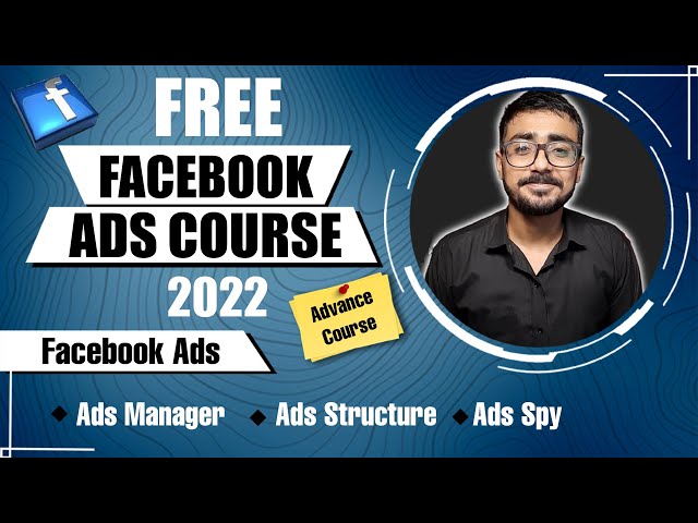 Advance Facebook Ads Complete Course 2021 | Ads Manager | Ads Structure | Ads Spy | HBA Services