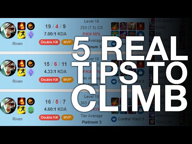 5 REAL Tips to Climb! - League of Legends