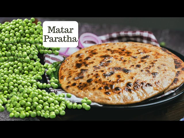 स्पेशल मटर के पराठे | Hare Matar ka Paratha | Easy Matar paratha | Kunal Kapur Breakfast Recipe