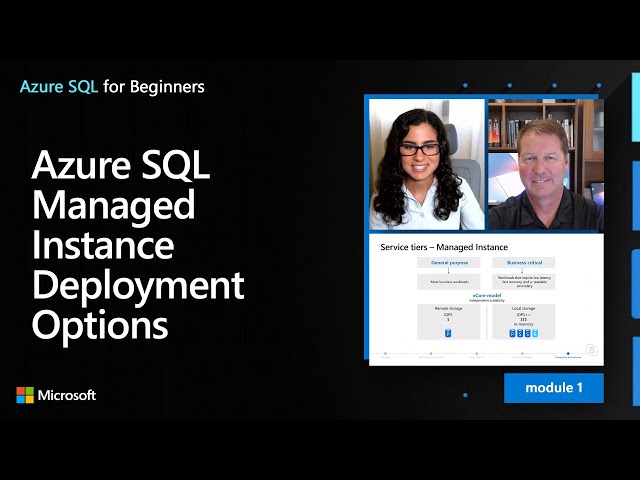 Azure SQL Managed Instance Deployment Options | Azure SQL for beginners (Ep. 8)