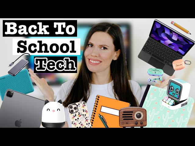 Back To School Tech | 2022