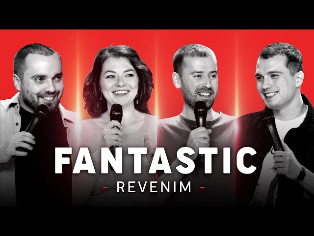 FANTASTIC. REVENIM | Stand-up Special (Mitran, Luiza, Virgil, Mirică)