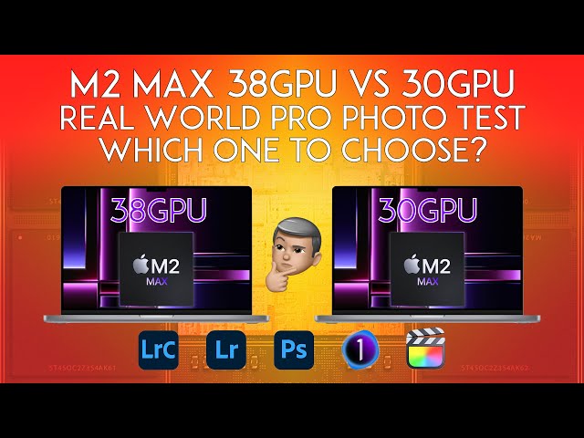 M2 MAX 38GPU vs 30GPU Real World Photo Test, is it worth the extra $200?