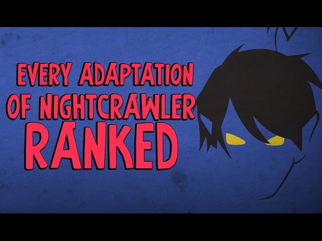 Every Adaptation Of Nightcrawler Ranked
