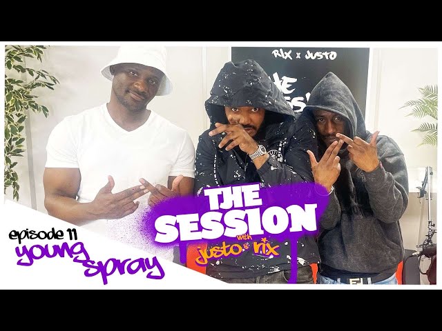 The Session S1 EP11 - Young Spray AKA Da Why Minister  joins #thesession