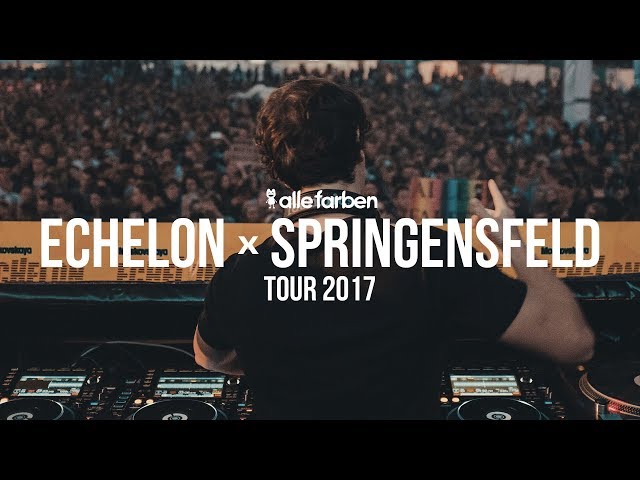 SPRINGINSFELD x ECHELON - ALLE FARBEN TOUR 2017