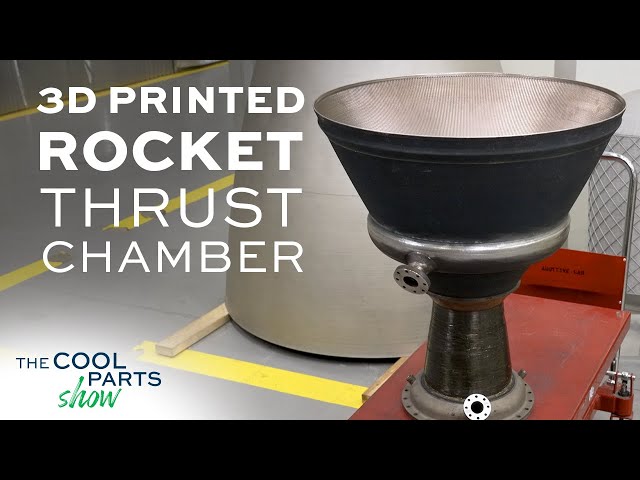 3D Printed NASA Thrust Chamber Assembly Combines Two Metal Processes | The Cool Parts Show