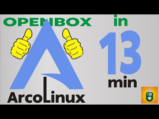 A quick look at Arcolinux with openbox as a lightweight arch distribution.