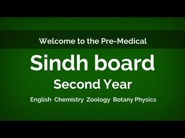 XII - Second Year - Medical Package Sindh Board | My Inter Academy