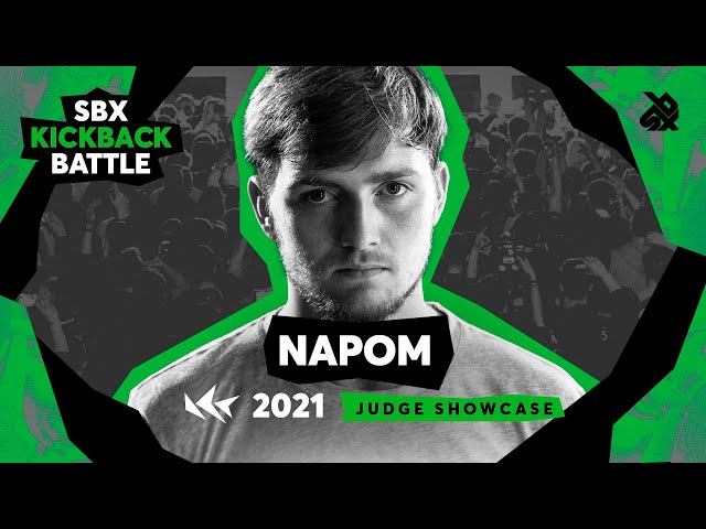 NaPoM | Judge Showcase | SBX KICKBACK BATTLE 2021
