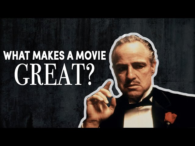 What Makes A Movie Great?