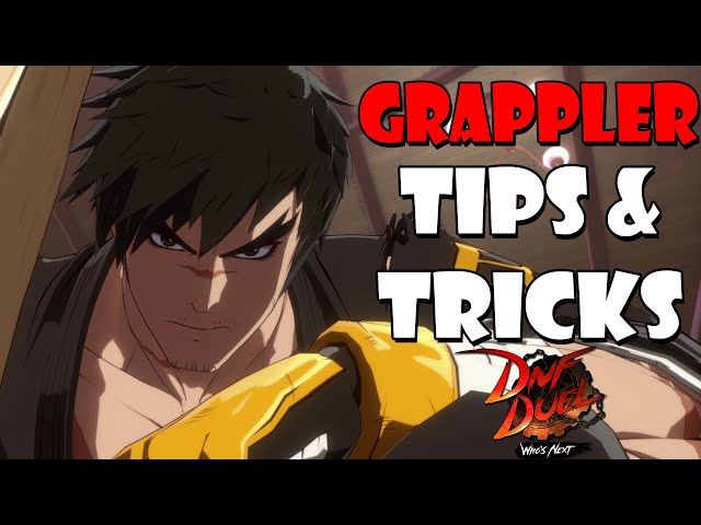 DnF Duel - Grappler Tips & Tricks Guide