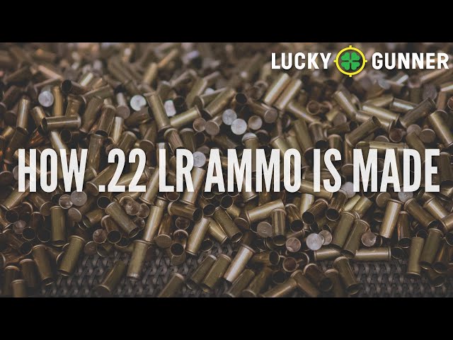 How .22LR Ammo is Made