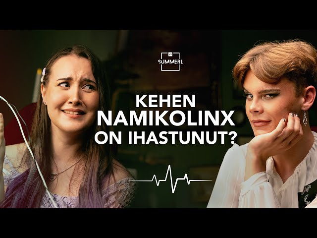 NAMIKOLINX VALHEENPALJASTUSKOKEESSA | Spill the Tea