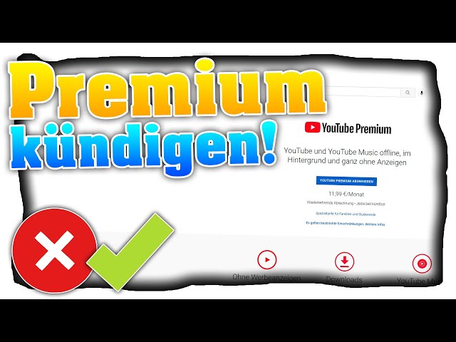 YouTube Premium kündigen! So kündigst du YouTube Music und Premium in 60 Sec! - Tutorial (Deutsch)