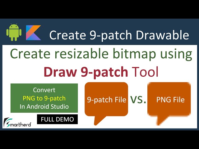 Create Resizable 9 Patch Image using 'Draw 9-patch' tool in Android Studio. Convert PNG to 9-patch