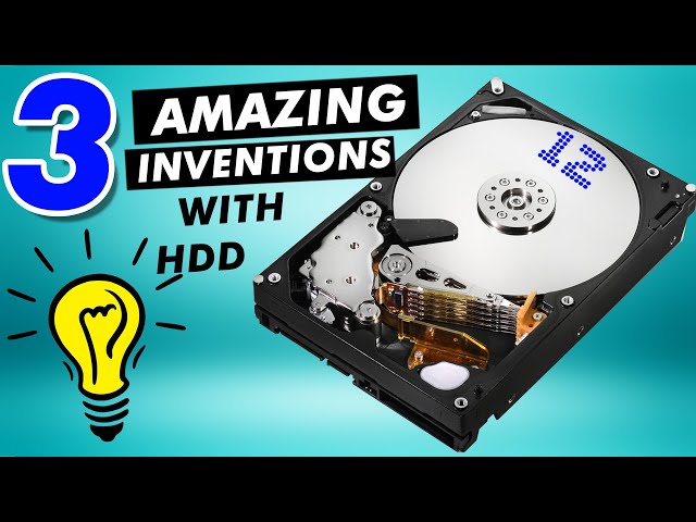 3 BIG Inventions with HDD broken