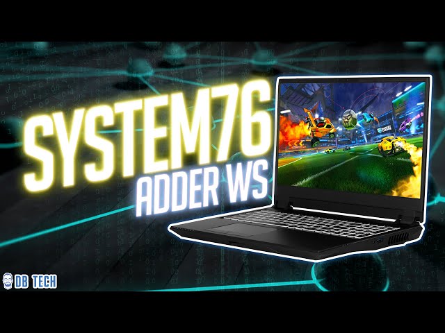 System76 Adder WS Laptop Review