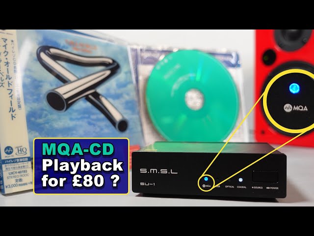 MQA-CD - Affordable playback, but it's too late*