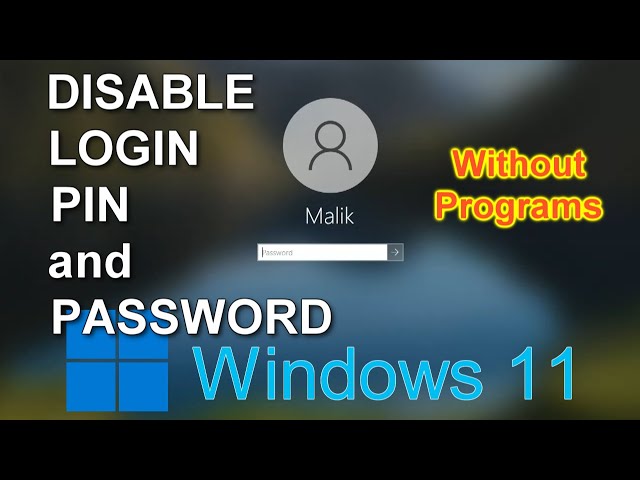 Windows 11: Remove login PIN and Password11➡️Without Programs