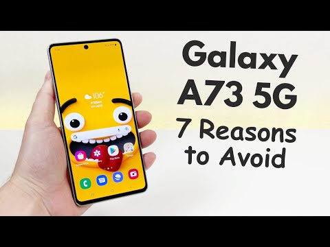 Samsung Galaxy A73 5G - 7 Reasons to Avoid (Explained)